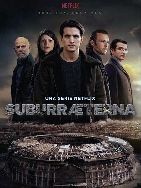 Субура Навеки (1 сезон) / Suburraeterna (2023) WEB-DLRip